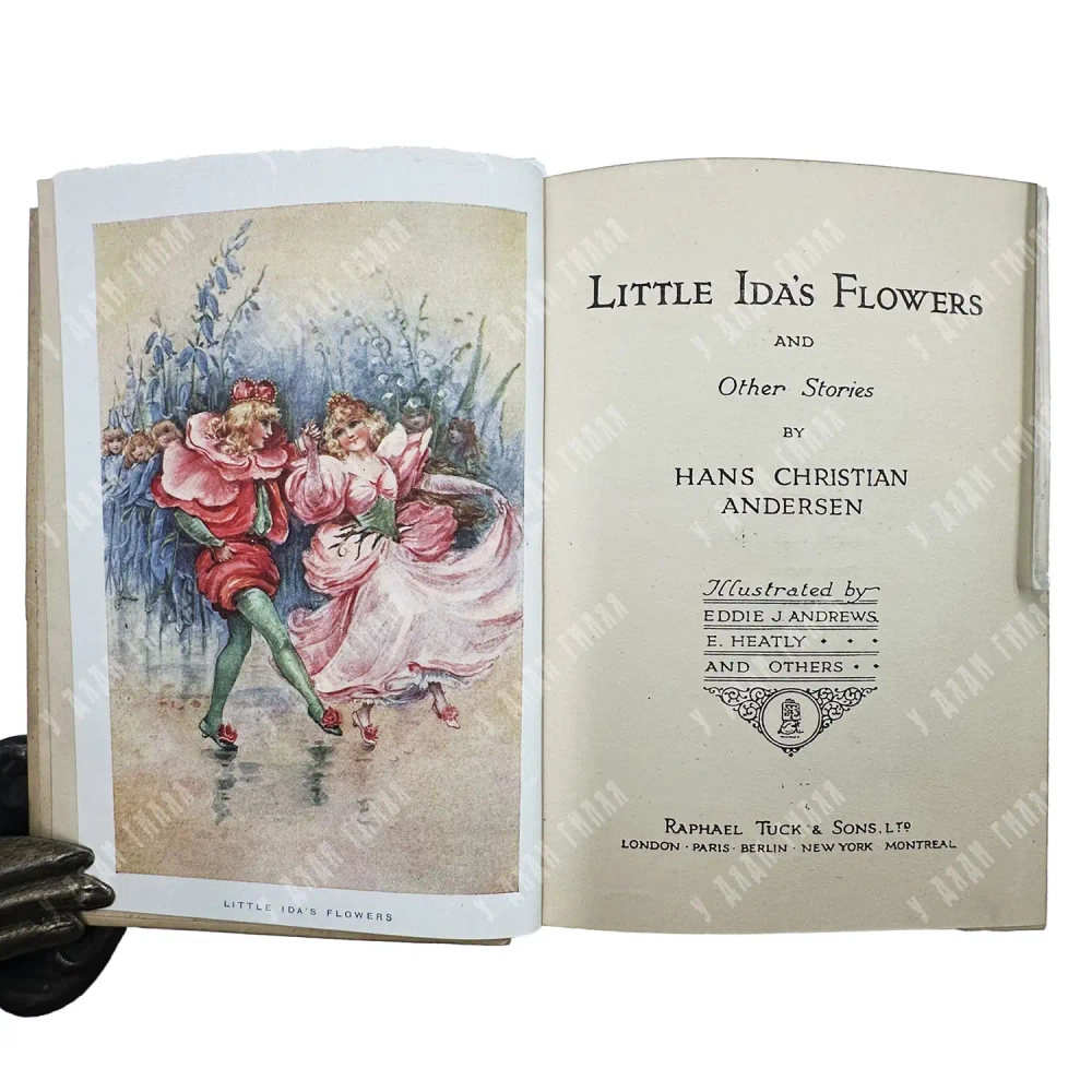 Андерсен Х.Г. Цветы маленькой Иды и другие сказки / Andersen H.C. Little Ida’s flowers and..[1900-е]