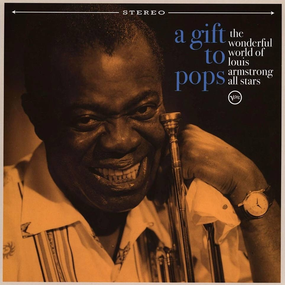V/A Gift To Pops - The Wonderful World Of Louis Armstrong All Stars