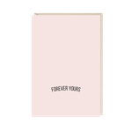 Открытки Forever yours