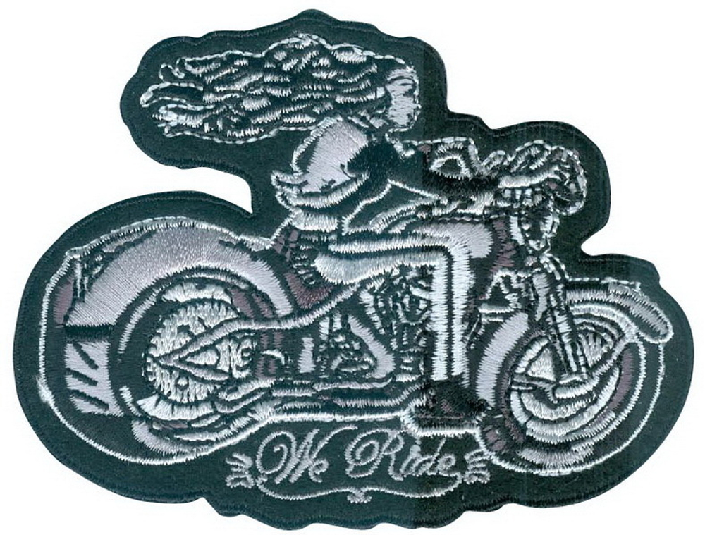 Нашивка We ride - Мы мчимся