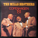 The Mills Brothers ‎– Copenhagen '81 (Дания 1981г.)