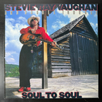 Stevie Ray Vaughan And Double Trouble ‎– Soul To Soul (Голландия)