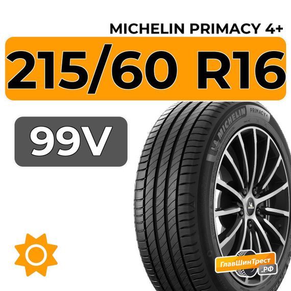 Michelin Primacy 4+ 215/60 R16 99V XL