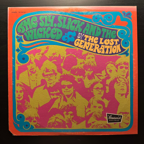 The Lost Generation - The Sly, Slick And The Wicked (США 1970г.)