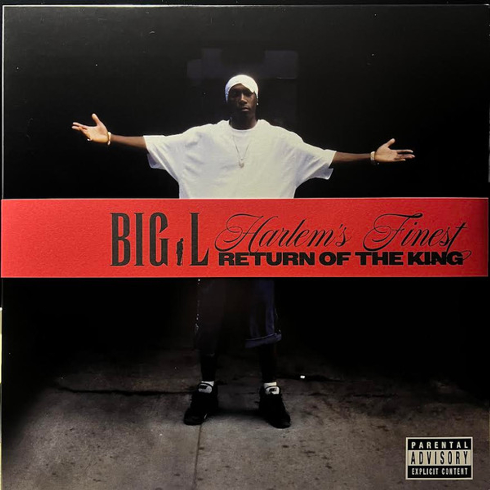 Big L - Harlem's Finest: Return Of The King