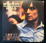 Murray Head - Say It Ain't So (Англия 1975г.)