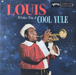 Louis Armstrong — Louis Wishes You A Cool Yule (LP)