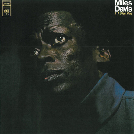 DAVIS MILES - IN A SILENT WAY (LP)