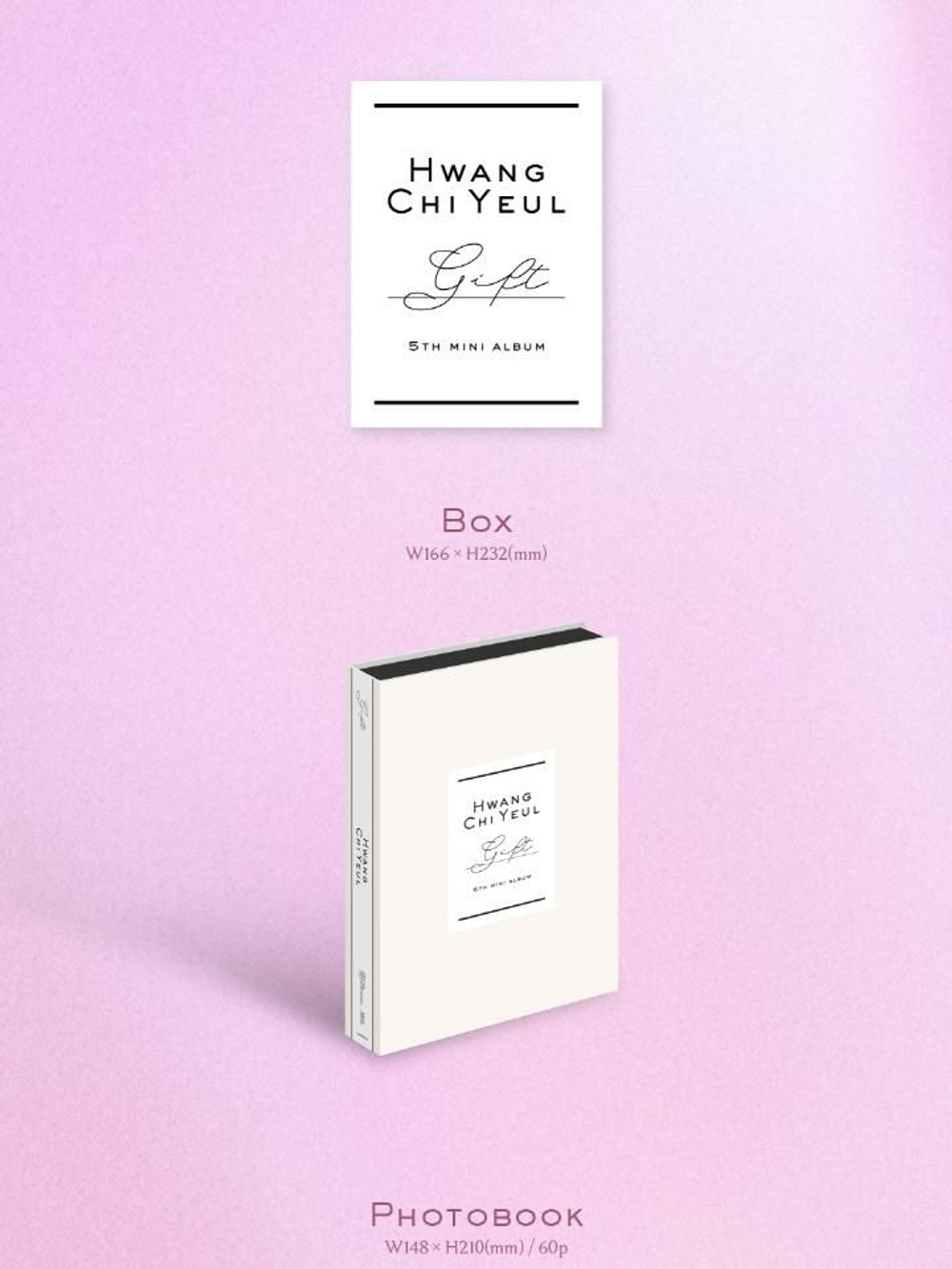 Альбом HWANG CHI YEUL - GIFT 5th Mini Album