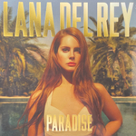 Lana Del Rey ‎– Paradise (США 2012г.)