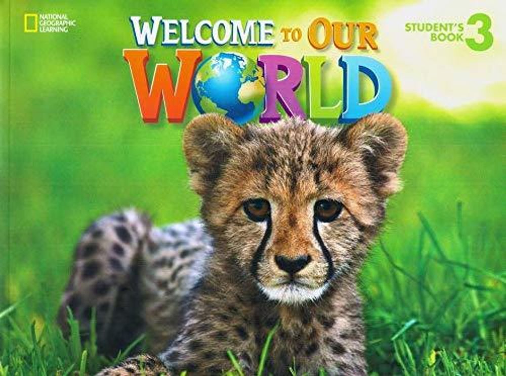 Welcome to Our World 3 Student's Book with my NGconnect online