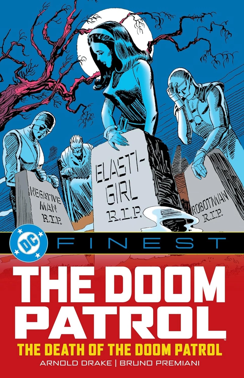 DC Fines The Doom Patrol: The Death of the Doom Patrol!