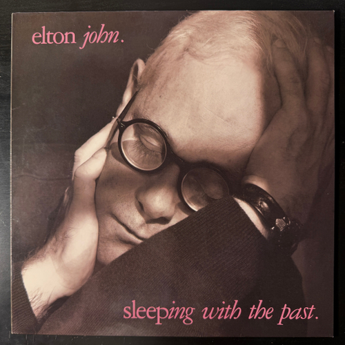Elton John - Sleeping With The Past (Голландия 1989г.)