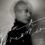Альбом PARK HYO SHIN - I AM A DREAMER 7th Album