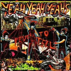 Виниловая пластинка. Yeah Yeah Yeahs – Fever To Tell