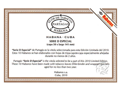 Partagas Serie D Especial Edicion Limitada 2010