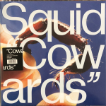 Squid - Cowards - Clear LP