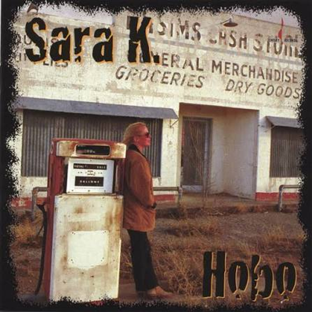Sara K. - Hobo - AAA, 1-Step Pressing