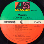 Malice ‎– License To Kill (США 1987г.)