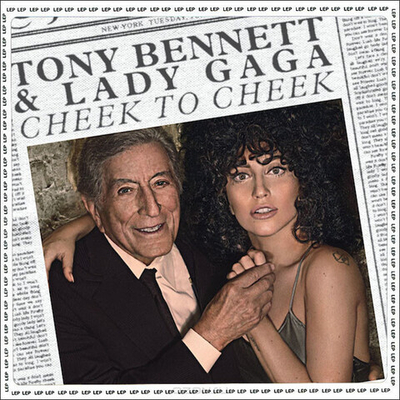 Tony Bennett, Lady Gaga — Cheek To Cheek (CD)