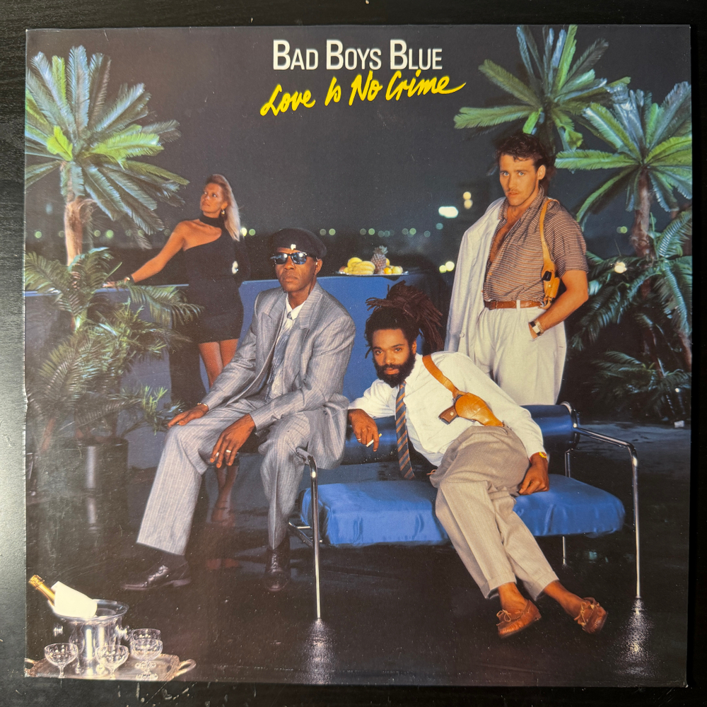 Bad Boys Blue ‎– Love Is No Crime (Скандинавия 1987г.)