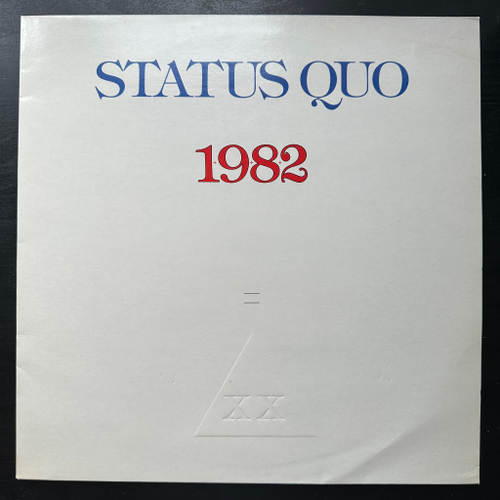 Status Quo - 1+9+8+2 = XX (Скандинавия 1982г.)