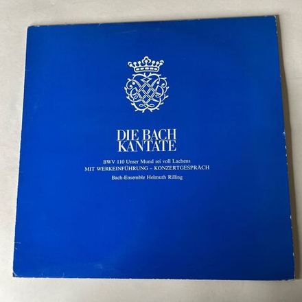 Винтажная виниловая пластинка LP Бах Кантаты Bach Ensemble, Helmuth Rilling, Die Bach Kantate, BWV 110 Unser Mund Sei Voll Lachens (Германия 1974)