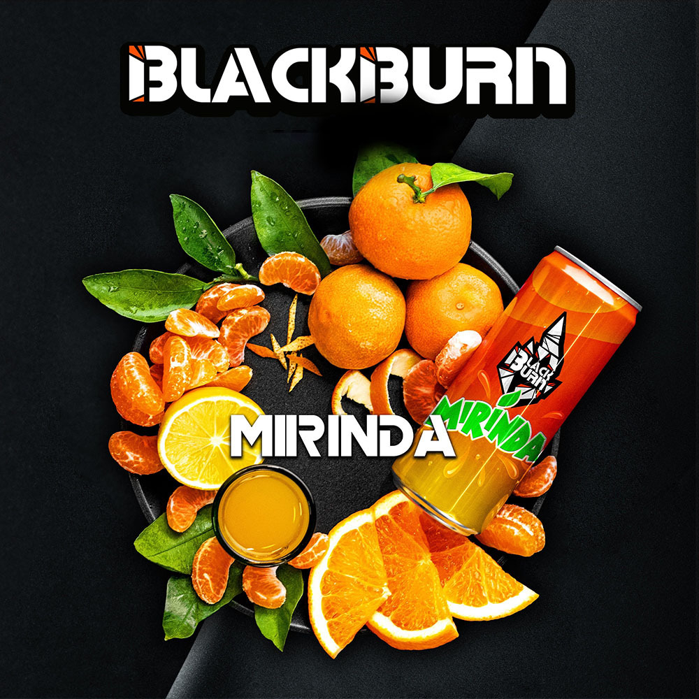 Black Burn - Mirinda (Мандариновая газировка) 100 гр.