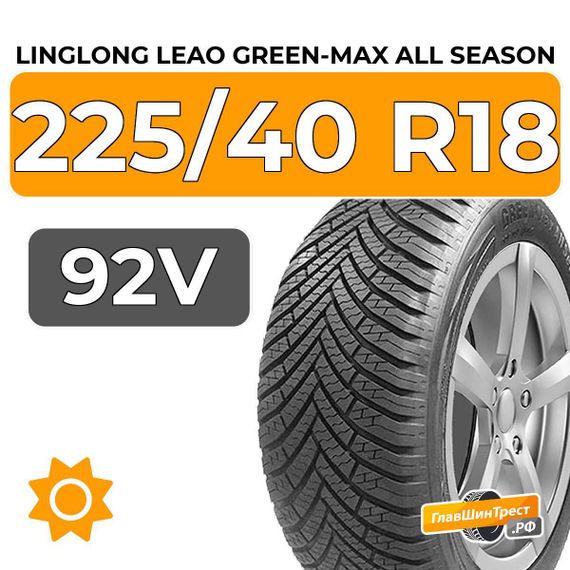 LingLong Leao Green-Max All Season 225/40 R18 92V