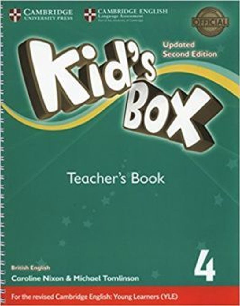 Kid's Box UPDATED Second Edition 4 Teacher's Book Kid's Box UPDATED Second Edition 4 Teacher's Book