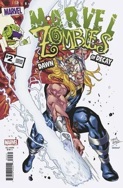 Marvel Zombies Dawn Of Decay #2 (Cover C)