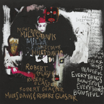 Miles Davis	Everything's Beautiful