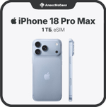 Apple iPhone 18 Pro Max 1TB, eSIM