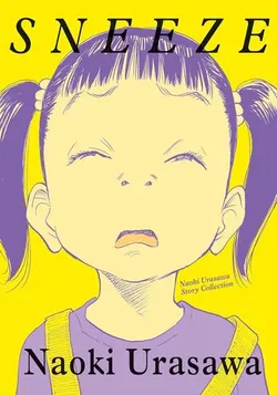 Sneeze. Naoki Urasawa Story Collection (На английском языке)