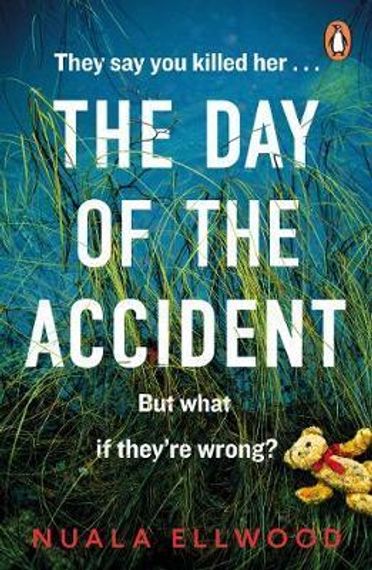 The Day of the Accident