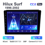 Teyes CC2 Plus 9"для Toyota Hilux Surf 1996-2002