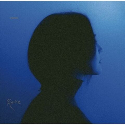 Альбом FROMM - REVE LP