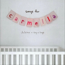 Christina Perri — Songs For Carmella: Lullabies and Sing-A-Longs (CD)