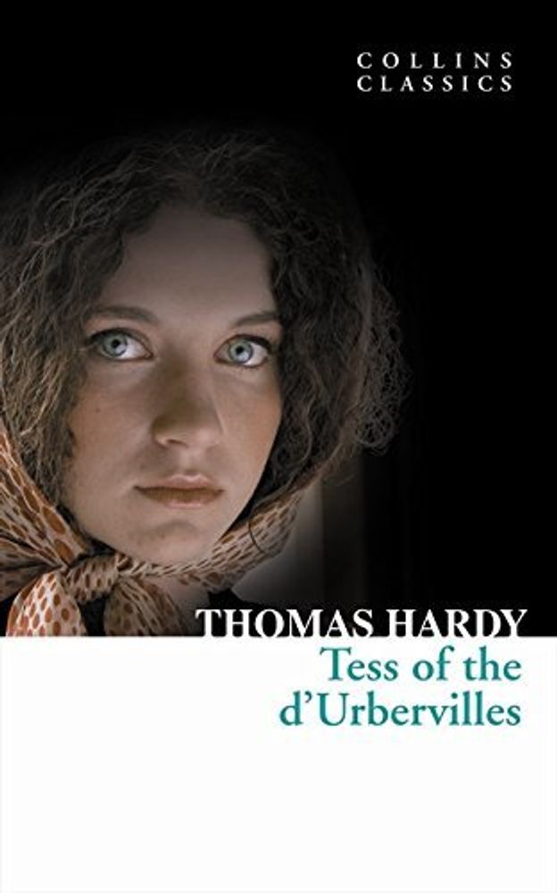 Tess of D'Urbervilles Tess of D'Urbervilles