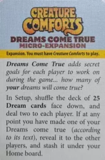 Creature Comforts Dreams Come True
