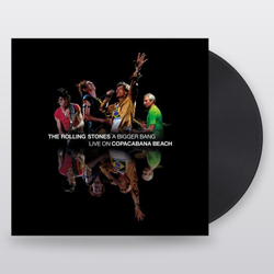 The Rolling Stones — A Bigger Bang - Live On Copacabana Beach (LP)