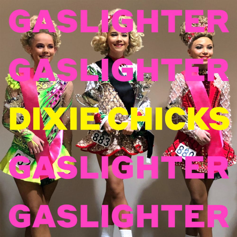 Dixie Chicks / Gaslighter (LP)