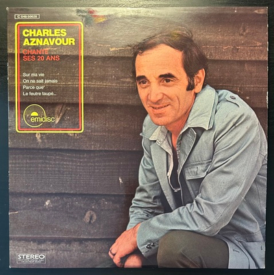 Charles Aznavour - Chante Ses 20 Ans (Франция 1971г.)