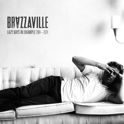 LP: Brazzaville - Lazy Days in Eixample (2004/2024) [Limited Silver Vinyl]