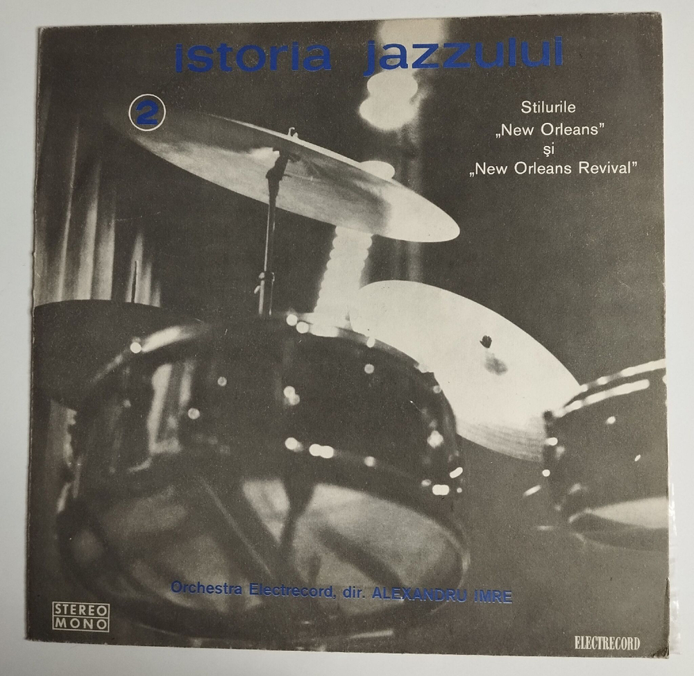 Винтажная виниловая пластинка LP Orchestra Electrecord Dir. Alexandru Imre Stilurile New Orleans История Джаза Часть 2 (Румыния 1975)