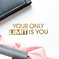 Надпись из термотрансферной пленки "YOUR ONLY LIMIT IS YOU"