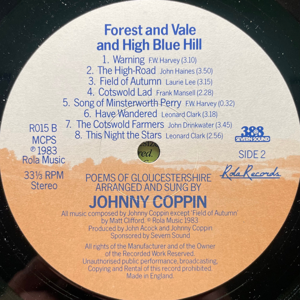 Johnny Coppin ‎– Forest And Vale And High Blue Hill - Poems Of Gloucestershire (Англия 1983г.)