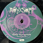 Royksopp – Only This Moment (Англия 2005г.)