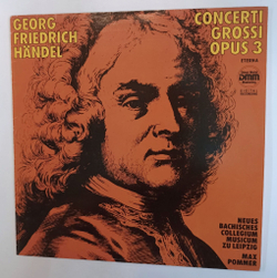 Винтажная виниловая пластинка LP Georg Friedrich Handel, Concerti Grossi Opus 3 (ГДР 1989)