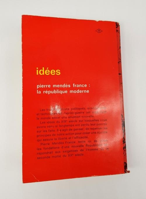 "La Republique Moderne (Современная Республика)". Pierre Mendes France